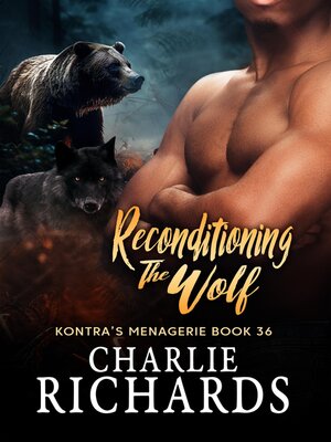 cover image of Reconditioning the Wolf